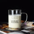 Load image into Gallery viewer, Good Morning Glass Mug for Kids