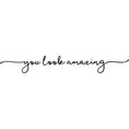 Load image into Gallery viewer, 2024 'You Look Amazing' Mirror Decal β Bathroom Wall Art
